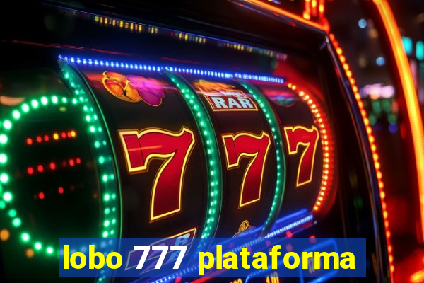 lobo 777 plataforma